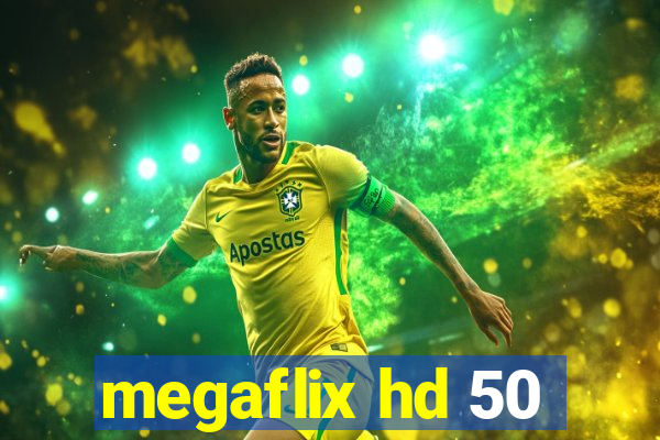 megaflix hd 50